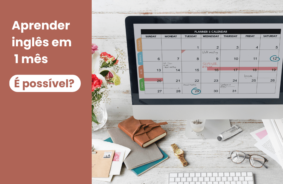 cronograma para aprender inglês em 1 mês