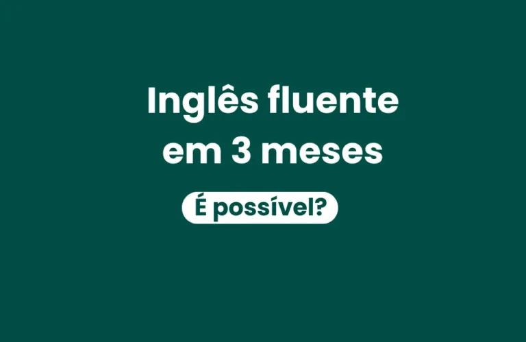 aprender inglês em 3 meses