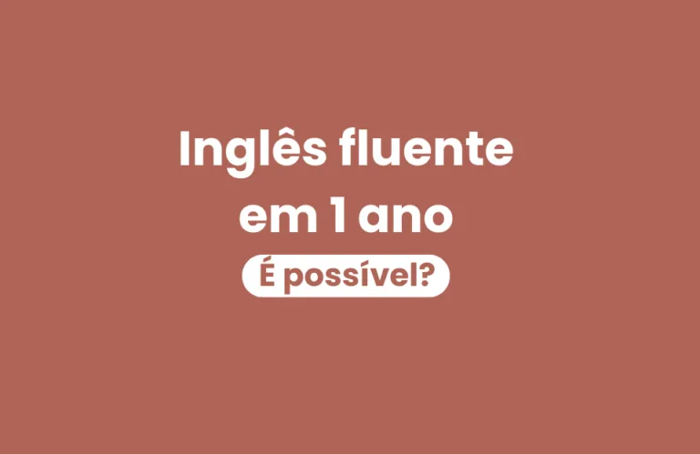 aprender inglês em 1 ano é possível