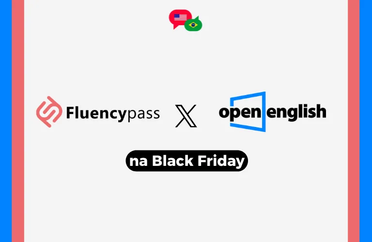 Fluencypass ou Open English na Black Friday